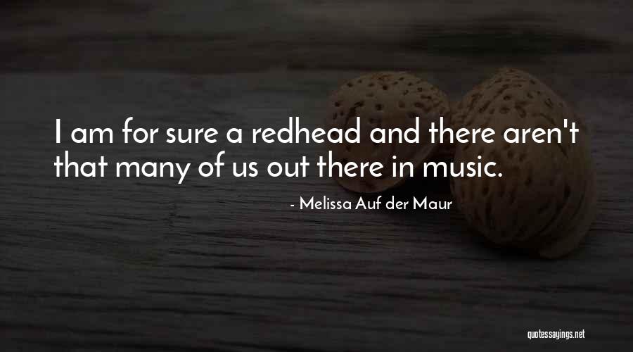 Melissa Auf Der Maur Quotes 370591