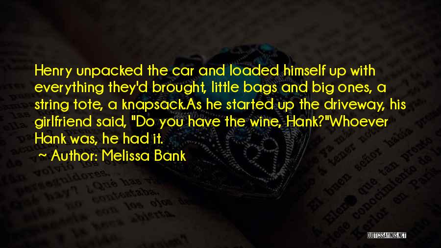 Melissa Bank Quotes 1881448