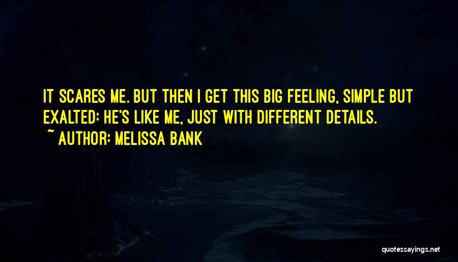 Melissa Bank Quotes 1972686