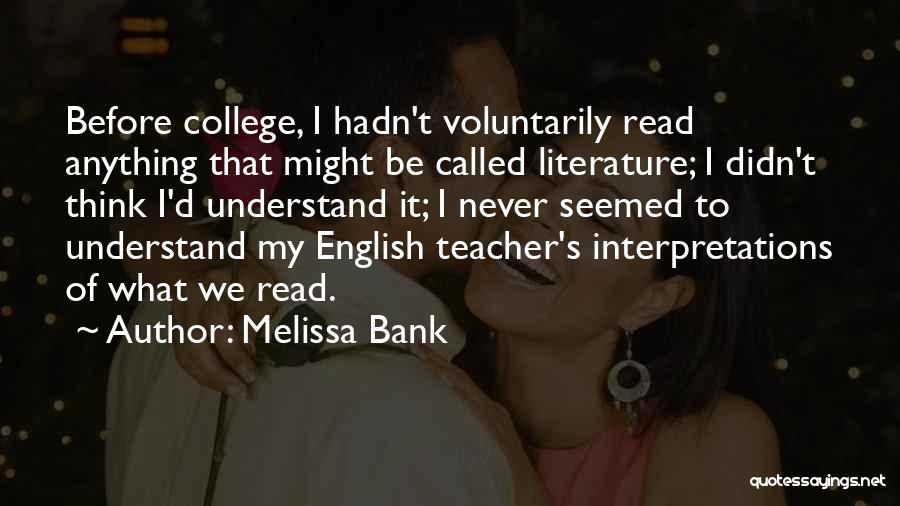 Melissa Bank Quotes 916617