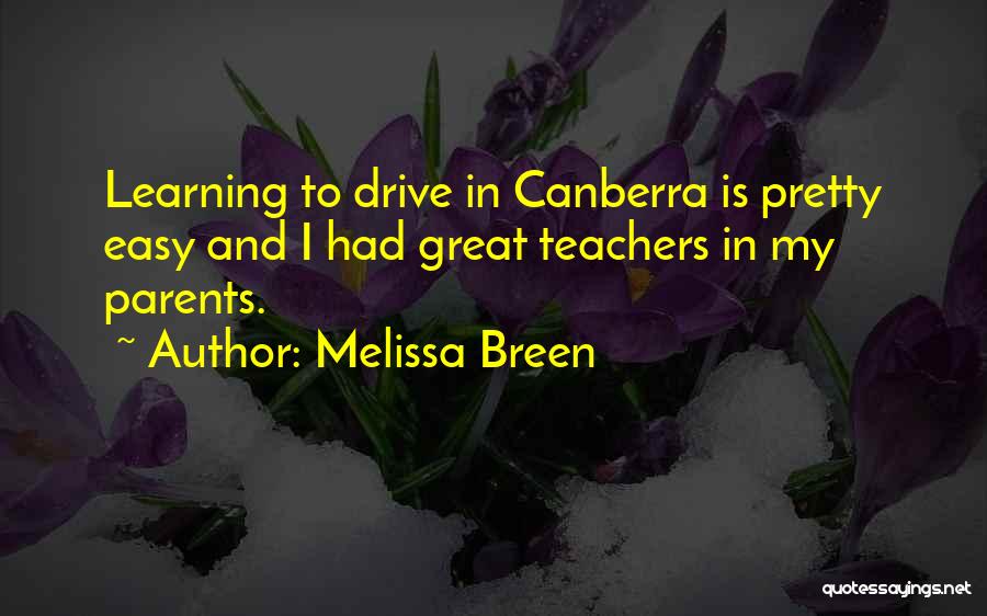 Melissa Breen Quotes 106966