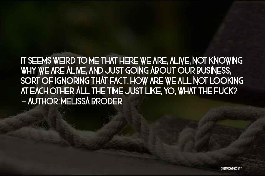 Melissa Broder Quotes 1405940