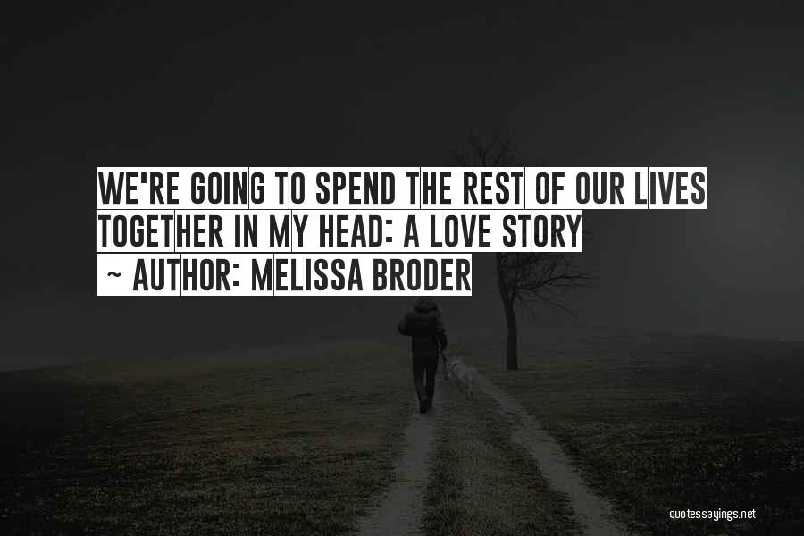 Melissa Broder Quotes 148580