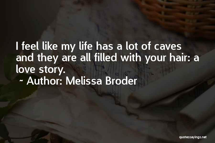 Melissa Broder Quotes 1838390