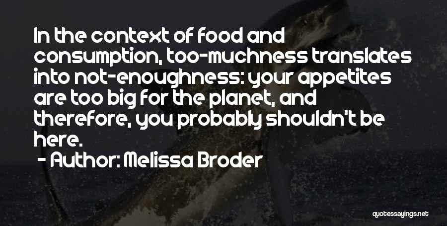 Melissa Broder Quotes 844172