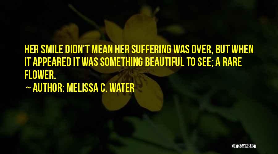 Melissa C. Water Quotes 205859