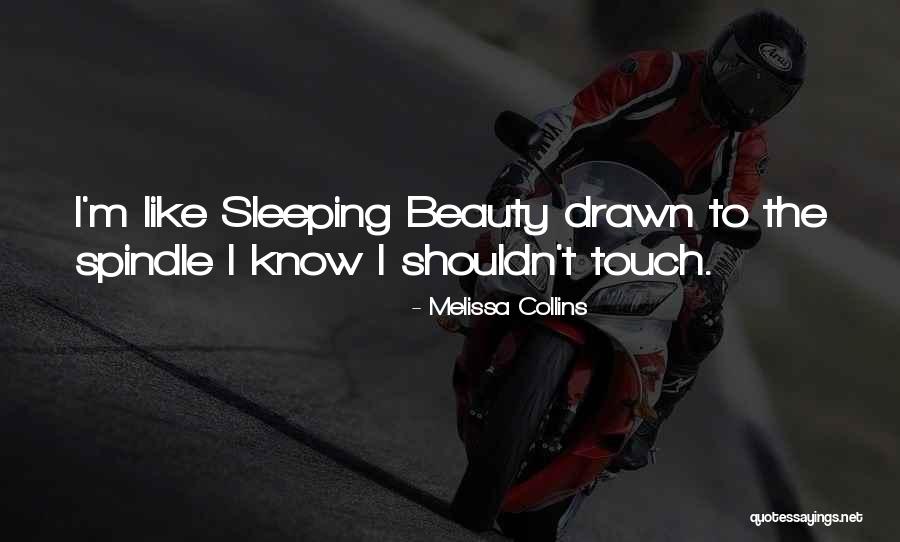 Melissa Collins Quotes 296429 Melissa Collins Quotes 296429