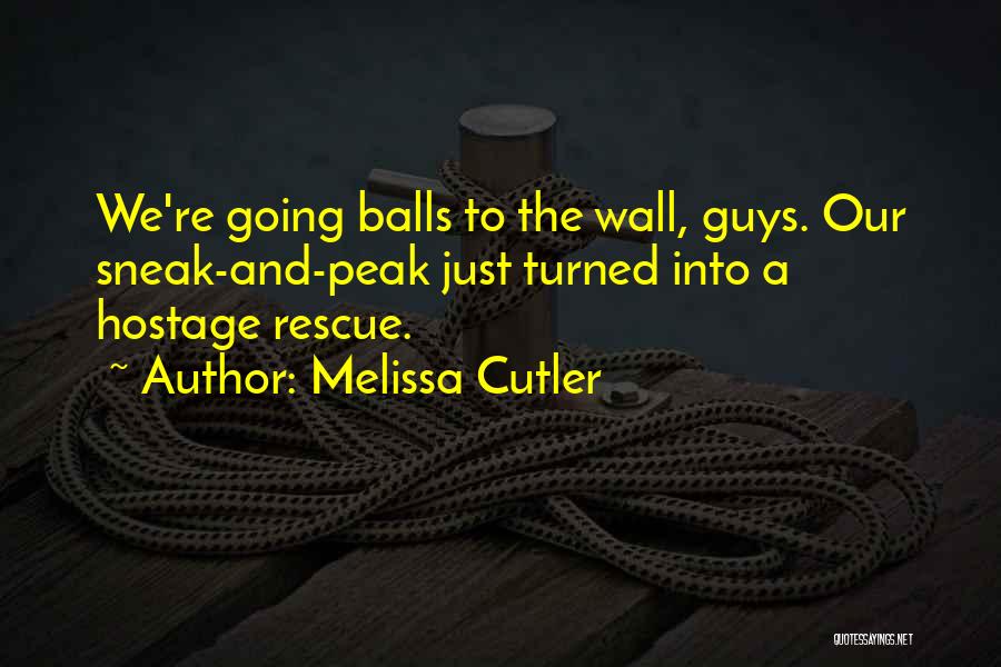 Melissa Cutler Quotes 1479701 Melissa Cutler Quotes 1479701