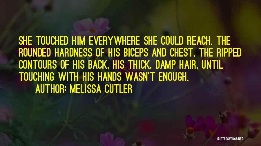 Melissa Cutler Quotes 854891 Melissa Cutler Quotes 854891