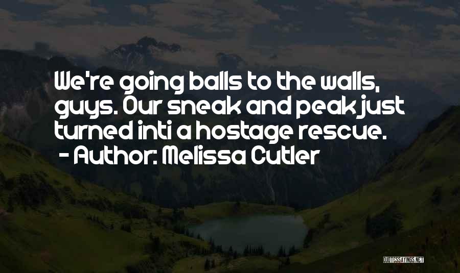 Melissa Cutler Quotes 997248 Melissa Cutler Quotes 997248