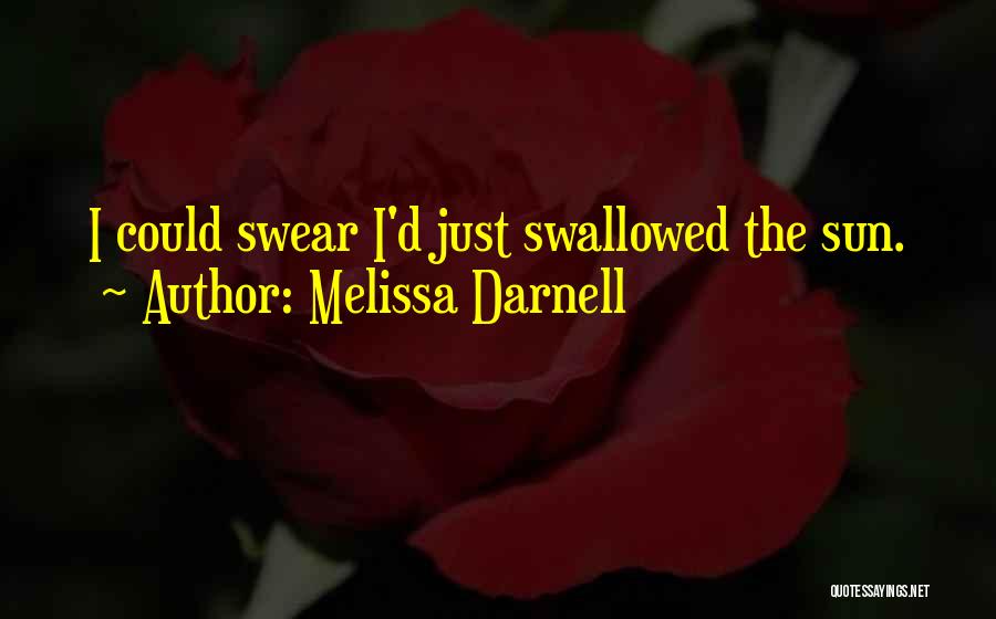 Melissa Darnell Quotes 403772