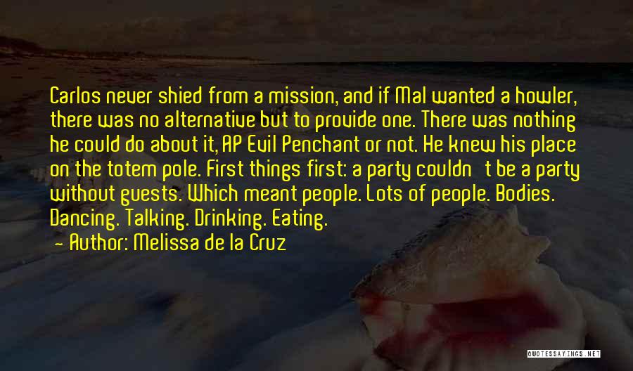 Melissa De La Cruz Quotes 1056039