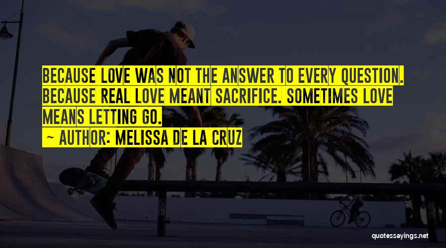 Melissa De La Cruz Quotes 1324445