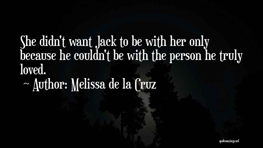 Melissa De La Cruz Quotes 1340146