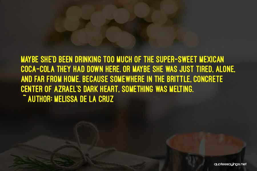 Melissa De La Cruz Quotes 1619379