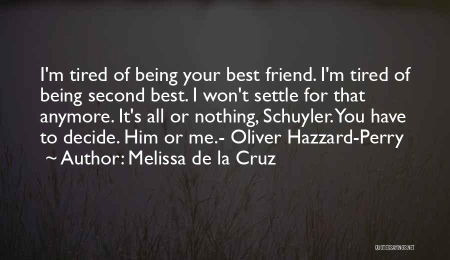 Melissa De La Cruz Quotes 1623082