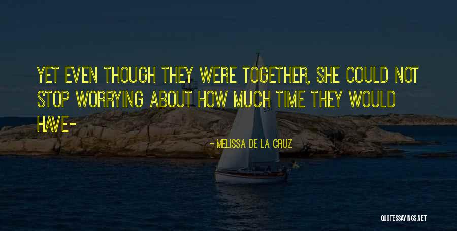 Melissa De La Cruz Quotes 455519