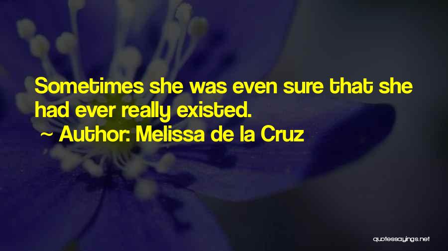 Melissa De La Cruz Quotes 619855