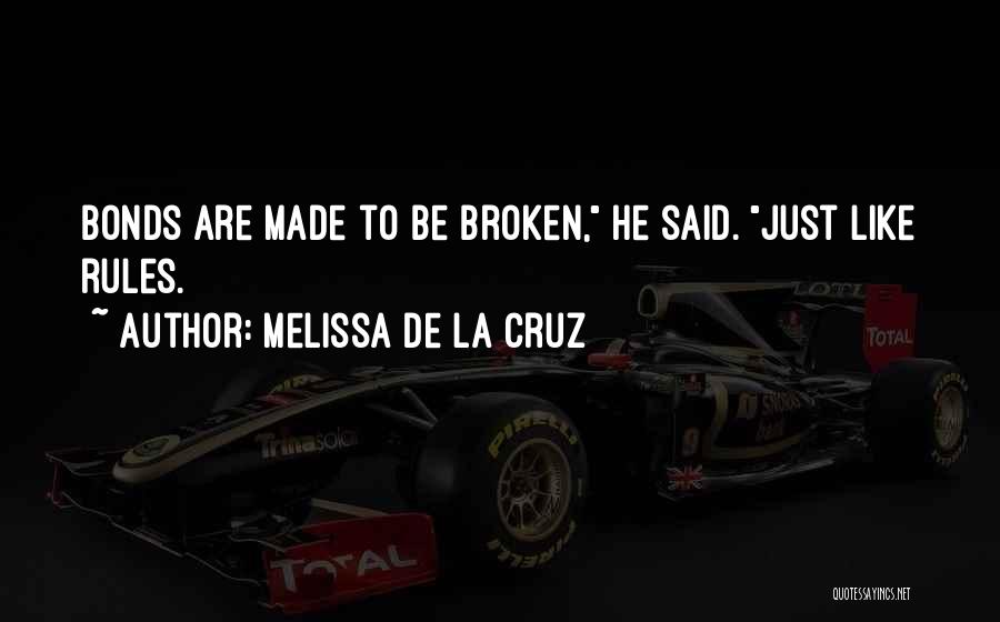 Melissa De La Cruz Quotes 633108