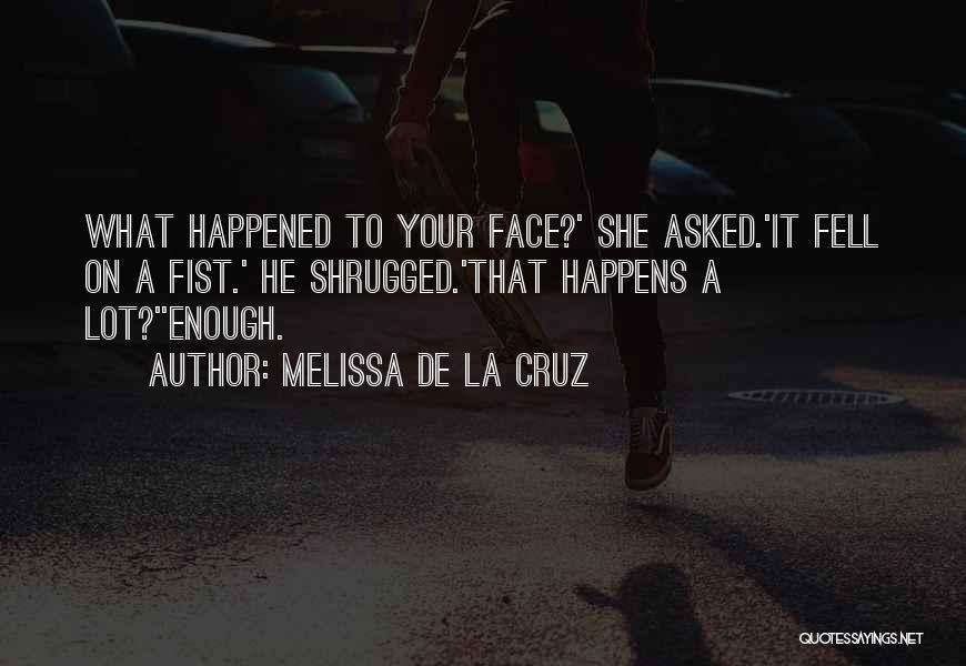 Melissa De La Cruz Quotes 652856
