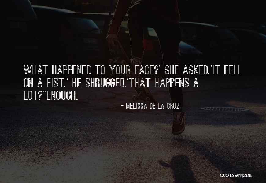 Melissa De La Cruz Quotes 652856