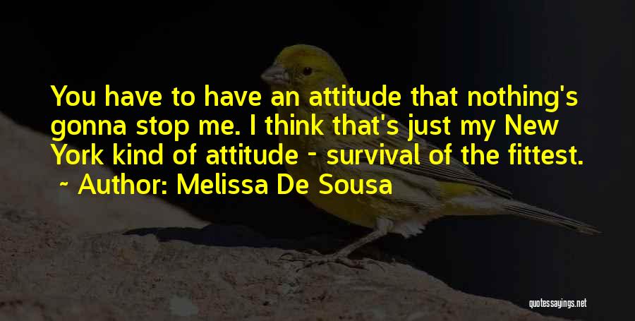 Melissa De Sousa Quotes 1173786