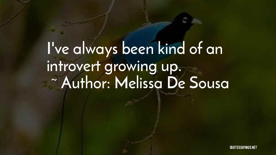 Melissa De Sousa Quotes 147715