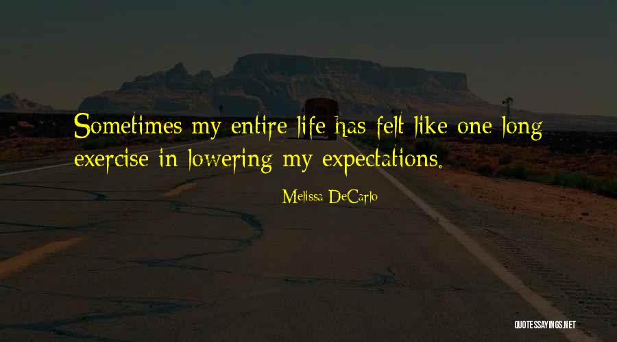 Melissa DeCarlo Quotes 1930281 Melissa DeCarlo Quotes 1930281