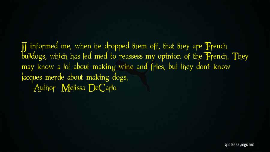 Melissa DeCarlo Quotes 221853