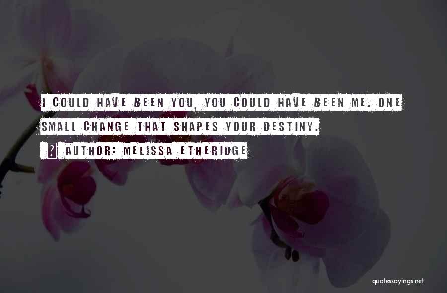 Melissa Etheridge Quotes 1767364