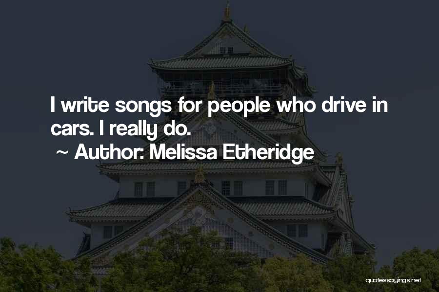 Melissa Etheridge Quotes 831040