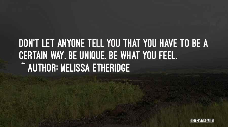 Melissa Etheridge Quotes 864304