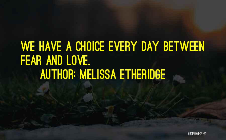 Melissa Etheridge Quotes 938469