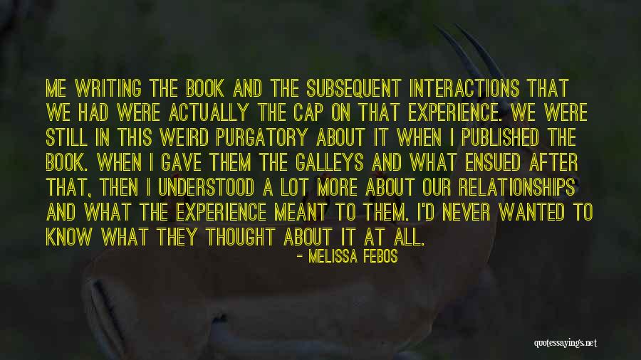 Melissa Febos Quotes 1368874