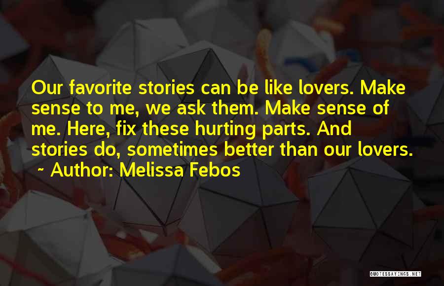 Melissa Febos Quotes 1626828