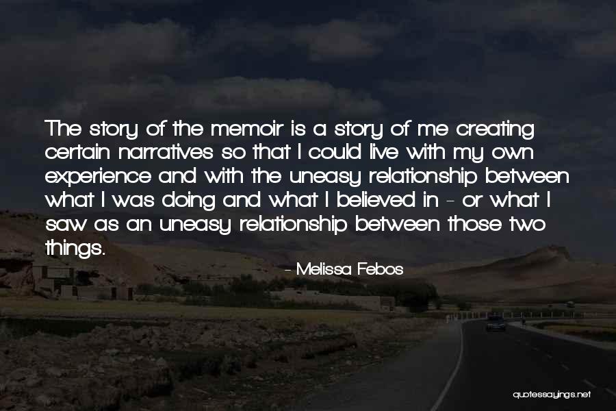 Melissa Febos Quotes 781491 Melissa Febos Quotes 781491