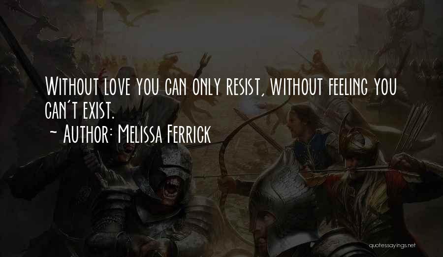 Melissa Ferrick Quotes 427531