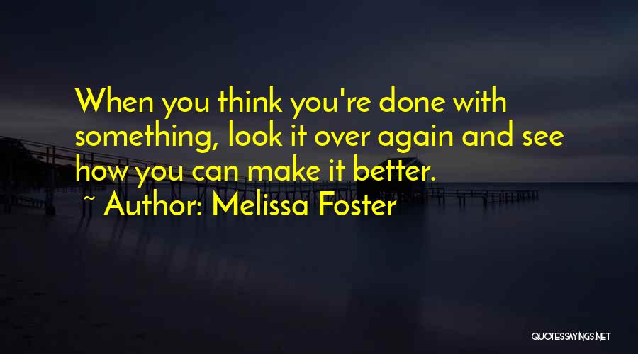 Melissa Foster Quotes 1205577