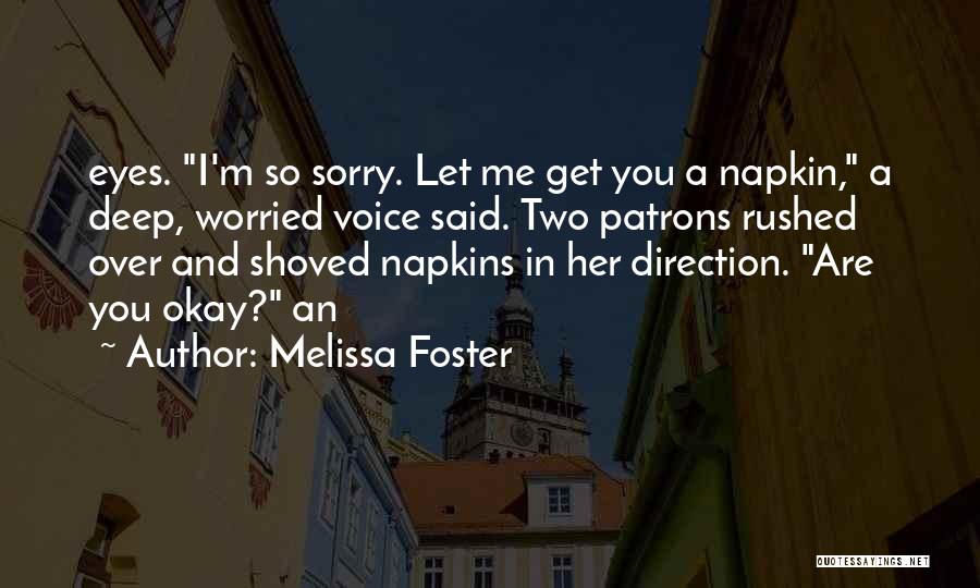 Melissa Foster Quotes 1275640
