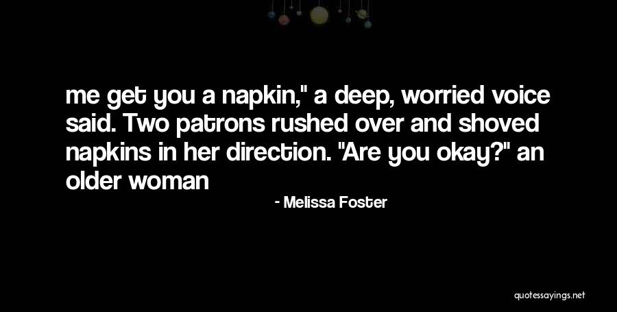 Melissa Foster Quotes 1541882 Melissa Foster Quotes 1541882