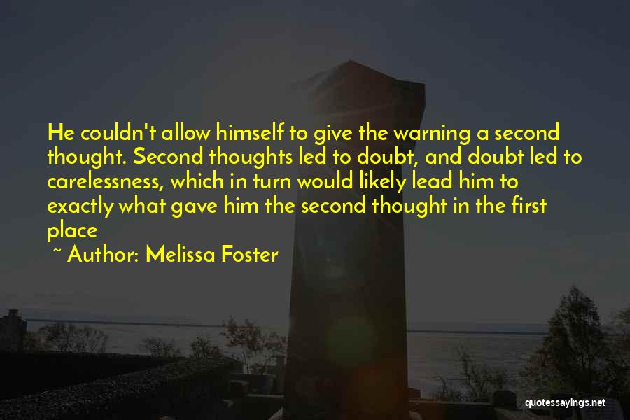 Melissa Foster Quotes 1564549
