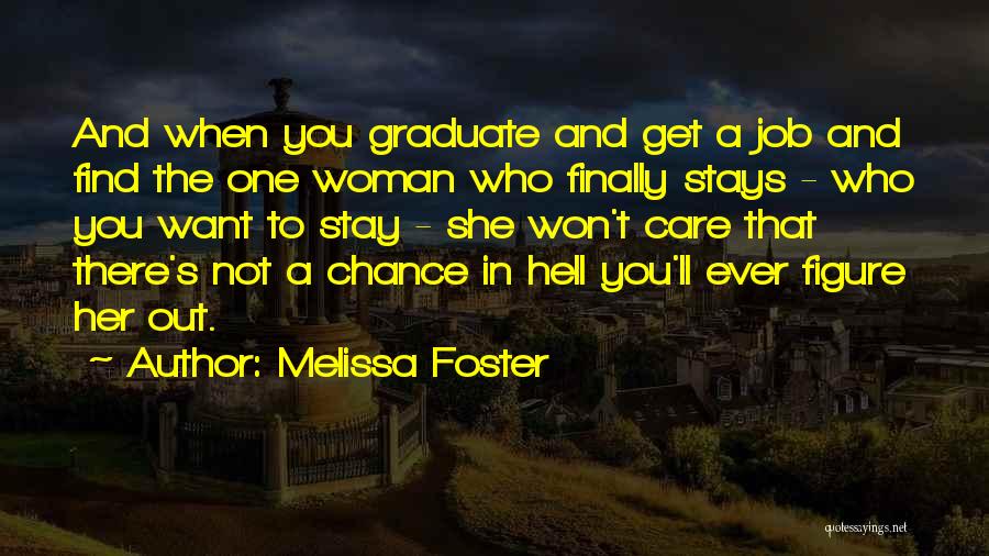 Melissa Foster Quotes 1570217