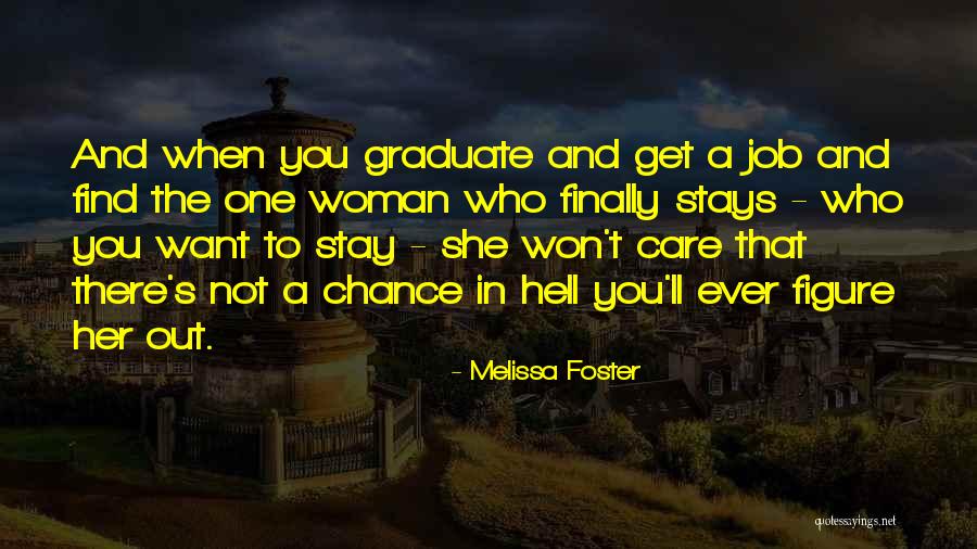 Melissa Foster Quotes 1570217