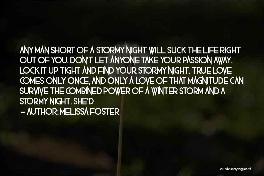 Melissa Foster Quotes 1601682