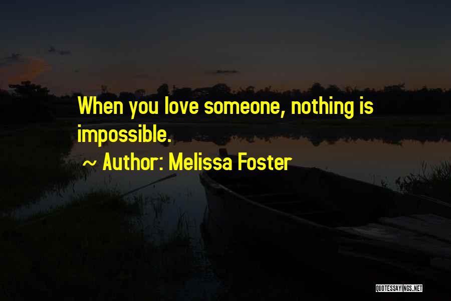 Melissa Foster Quotes 1625301