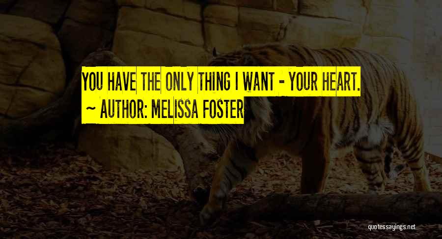 Melissa Foster Quotes 1799229