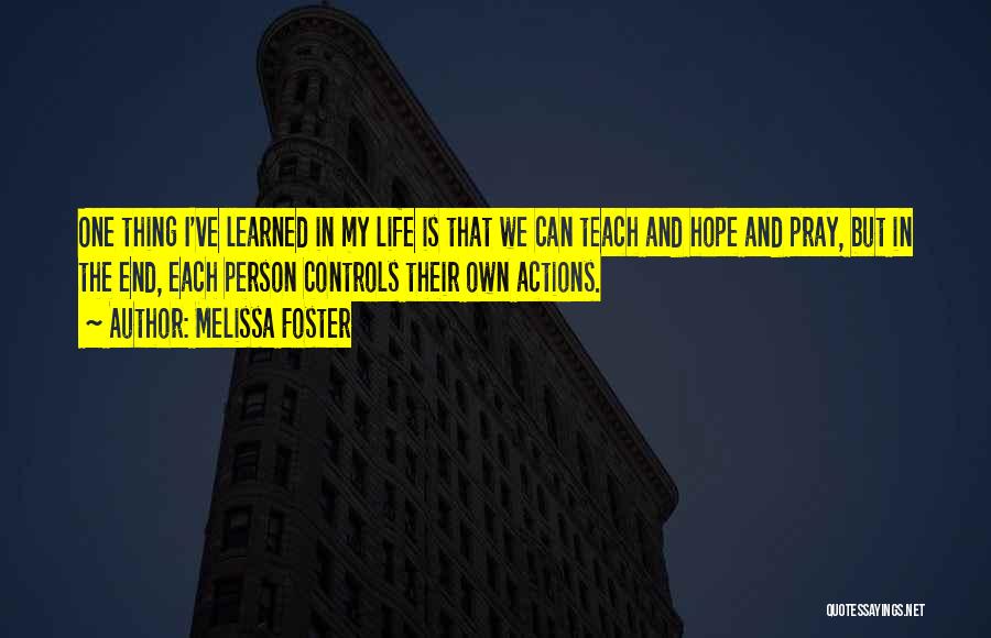 Melissa Foster Quotes 230019