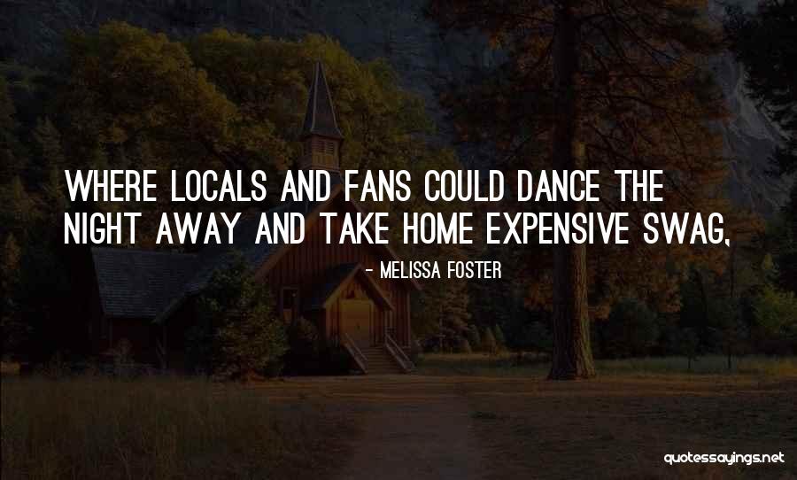 Melissa Foster Quotes 246304 Melissa Foster Quotes 246304