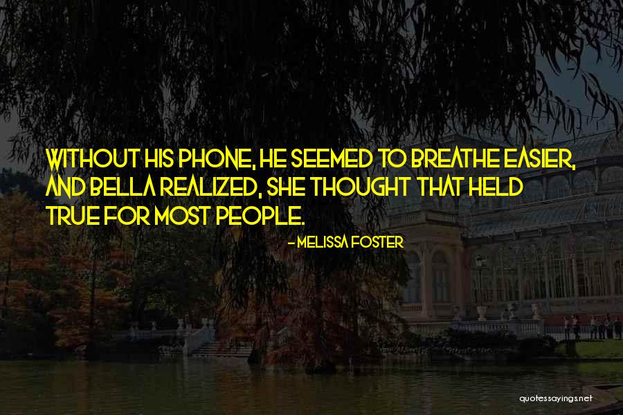 Melissa Foster Quotes 509511