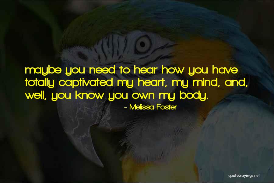 Melissa Foster Quotes 524013 Melissa Foster Quotes 524013